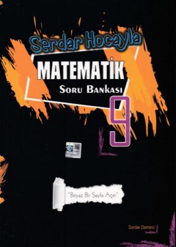 Serdar Hocayla Matematik Soru Bankası 9 - Serdar Demirci - Ayışığı Bas