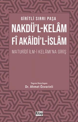 Nakdü'l-Kelam Fi Akaidi'l-İslam - Giritli Sırrı Paşa - Kitap Dünyası