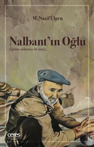 Nalbant'ın Oğlu - M. Nazif Ülgen - Ceres Yayınları