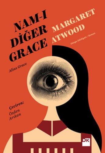 Nam-ı Diğer Grace - Margaret Atwood - Doğan Kitap