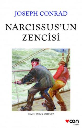 Narcissus'un Zencisi - Joseph Conrad - Can Yayınları