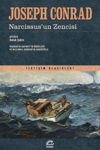 Narcissus'un Zencisi - Joseph Conrad - İletişim Yayınevi