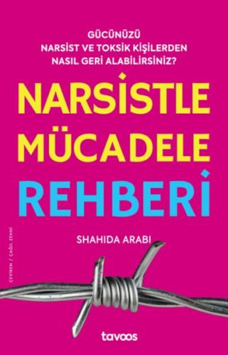 Narsistle Mücadele Rehberi - Shahida Arabi - Tavoos Kitap