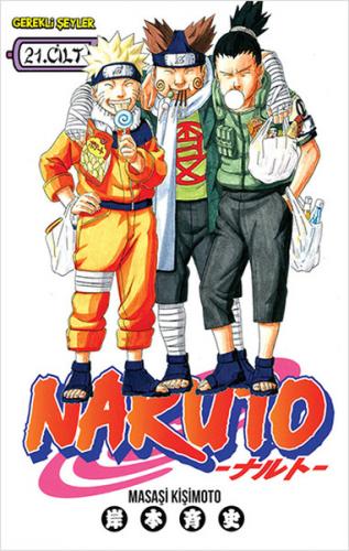 Naruto 21. Cilt - Masaşi Kişimoto - Gerekli Şeyler Yayıncılık