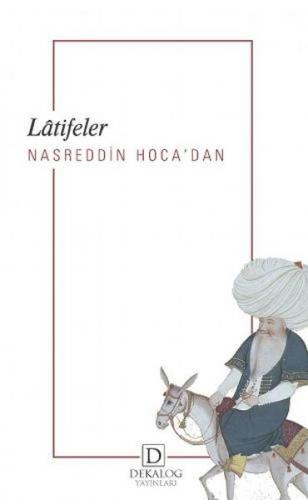 Nasreddin Hoca'dan Latifeler - Nasreddin Hoca - Dekalog Yayınları