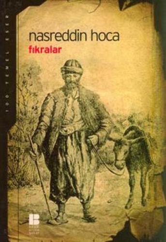 Nasreddin Hoca Fıkralar - Nasreddin Hoca - Bilge Kültür Sanat - Klasik