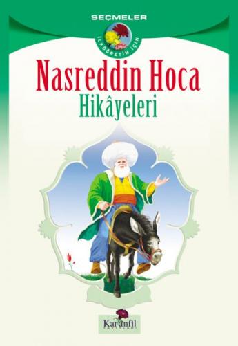 Nasreddin Hoca Hikayeleri - Kolektif - Karanfil Yayınları