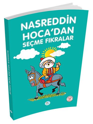 Nasreddin Hocadan Seçme Fıkralar - Nasreddin Hoca - Maviçatı Yayınları