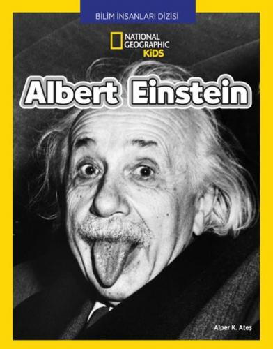 Albert Einstein - Alper K. Ateş - Beta Kids