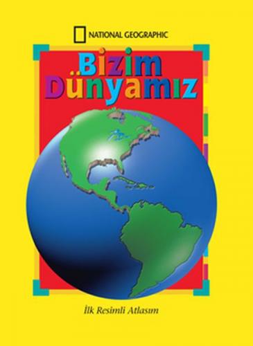 Bizim Dünyamız - National Geographic - Beta Kids