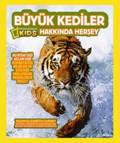 Büyük Kediler Hakkında Herşey - Kolektif - Beta Kids