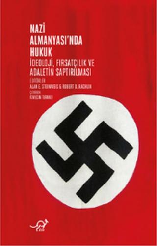 Nazi Almanyası'nda Hukuk - Alan E. Steinweis - Zoe Kitap
