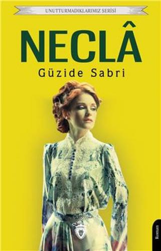Necla - Güzide Sabri - Dorlion Yayınevi