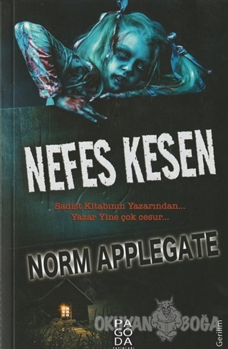 Nefes Kesen - Norm Applegate - Pagoda Yayınları