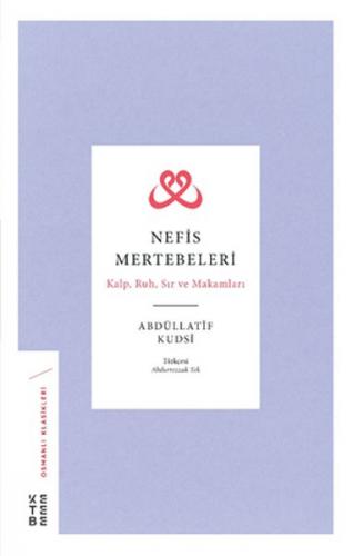 Nefis Mertebeleri - Abdüllatif Kudsi - Ketebe Yayınları