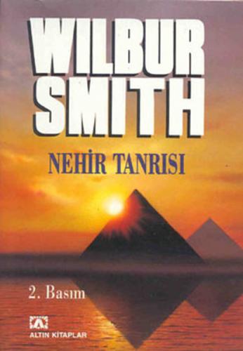 Nehir Tanrısı - Wilbur Smith - Altın Kitaplar