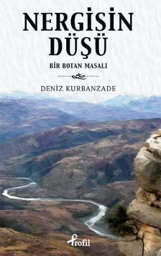 Nergisin Düşü - Deniz Kurbanzade - Profil Kitap