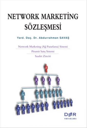 Network Marketing Sözleşmesi - Abdurrahman Savaş - Der Yayınları
