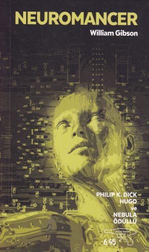 Neuromancer - William Gibson - Altıkırkbeş Yayınları