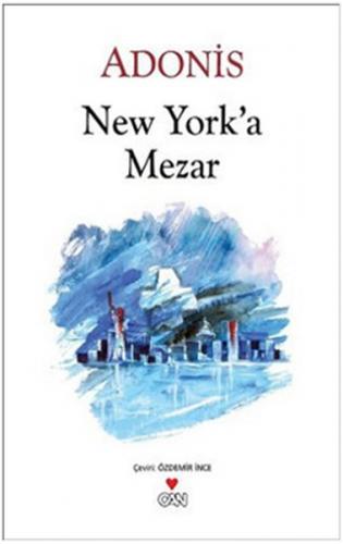 New York'a Mezar - Adonis - Can Yayınları
