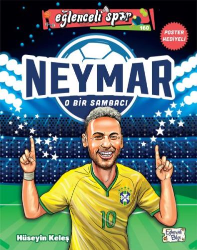 Neymar - O Bir Sambacı - Hüseyin Keleş - Eğlenceli Bilgi