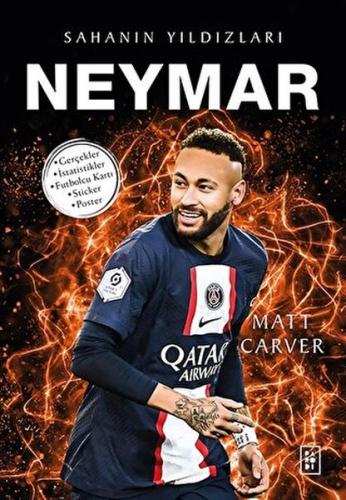 Neymar - Sahanın Yıldızları - Matt Carver - Parodi Yayınları
