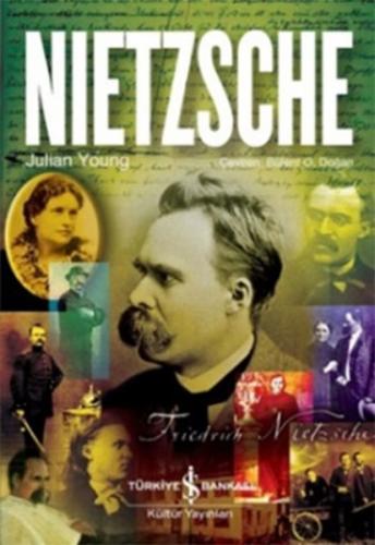 Nietzsche (Ciltli) - Julian Young - İş Bankası Kültür Yayınları