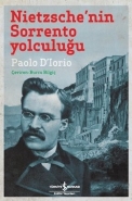 Nietzsche'nin Sorrento Yolculuğu - Paolo D'Lorio - İş Bankası Kültür Y