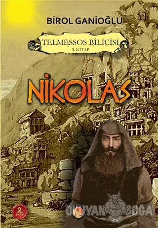 Nikolas - Telmessos Bilicisi 3. Kitap (Ciltli) - Birol Ganioğlu - Lotu