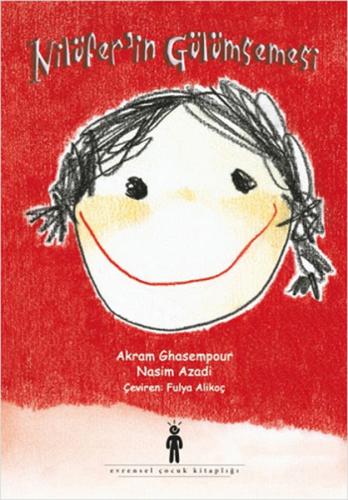 Nilüfer'in Gülümsemesi - Akram Ghasempour - Evrensel Basım Yayın
