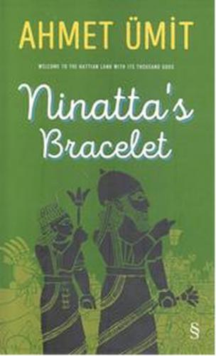 Ninatta's Bracelet (Ciltli) - Ahmet Ümit - Everest Yayınları