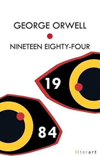Nineteen Eighty - Four - George Orwell - Literart Yayınları