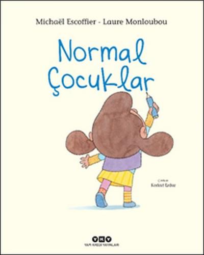 Normal Çocuklar (Ciltli) - Michael Escoffier - Yapı Kredi Yayınları