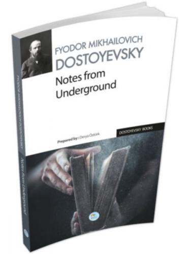 Notes From Underground - Fyodor Mihayloviç Dostoyevski - Maviçatı Yayı