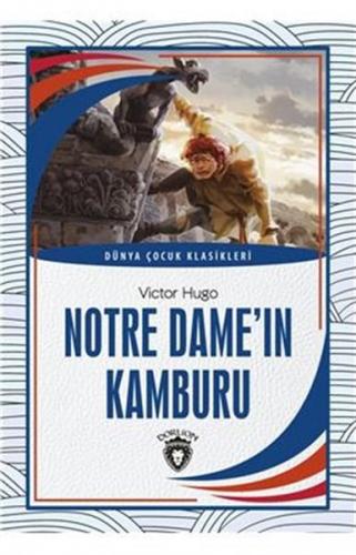 Notre Dame'in Kamburu - Victor Hugo - Dorlion Yayınevi