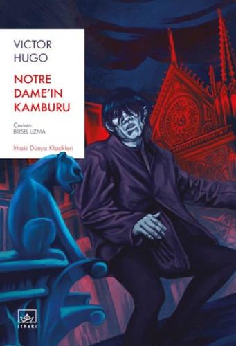 Notre Dame’ın Kamburu - Victor Hugo - İthaki Yayınları