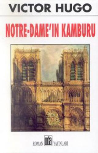 Notre-Dame'ın Kamburu - Victor Hugo - Oda Yayınları
