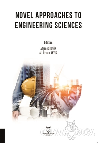 Novel Approaches to Engineering Sciences - Afşin Güngör - Akademisyen 