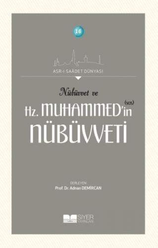 Nübüvvet ve Hz. Muhammed'in (SAS) Nübüvveti - Adnan Demircan - Siyer Y