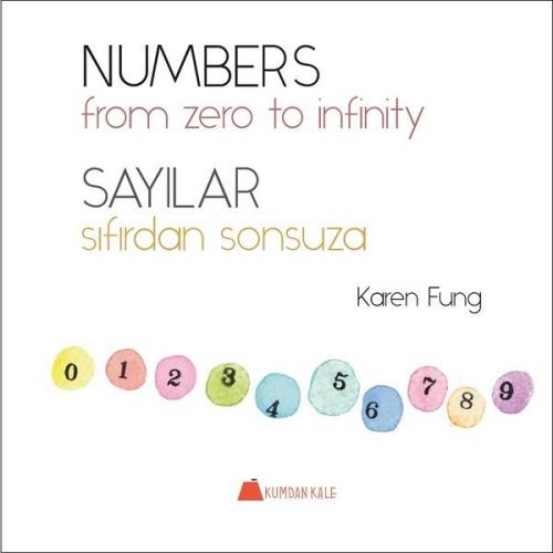 Numbers, From Zero to İnfinity - Sayılar, Sıfırdan Sonsuza - Karen Fun