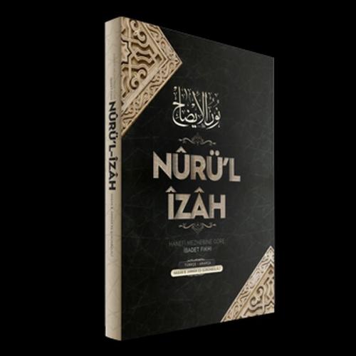 Nurü'l İzah (Ciltli) - Hasan b. Ammar eş-Şürünbülali - Semerkand Yayın