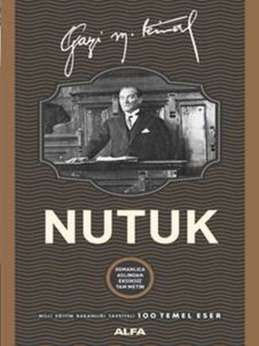 Nutuk (Osmanlıca Tam Metin) - Mustafa Kemal Atatürk - Alfa Yayınları
