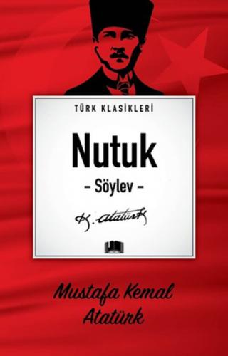 Nutuk (Söylev) - Mustafa Kemal Atatürk - Ema Klasik