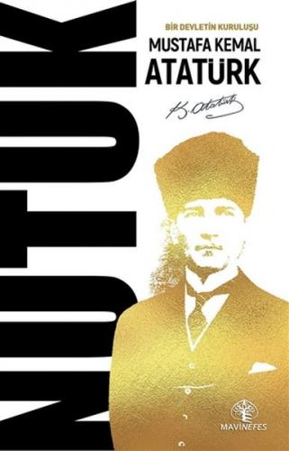 Nutuk - Mustafa Kemal Atatürk - Mavi Nefes Yayınları