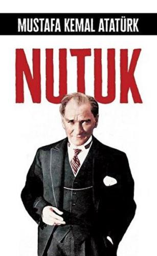 Nutuk (Ciltli) - Mustafa Kemal Atatürk - Toplumsal Yayıncılık