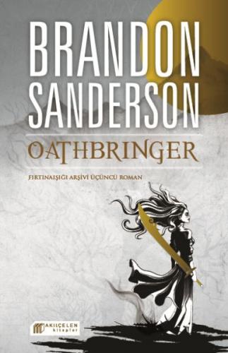 Oathbringer - Brandon Sanderson - Akıl Çelen Kitaplar