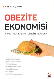 Obezite Ekonomisi - Naci Tolga Saruç - Seçkin Yayıncılık