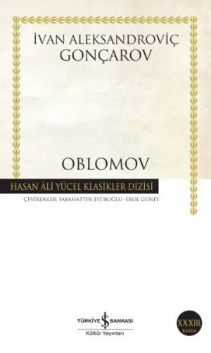 Oblomov - İvan Aleksandroviç Gonçarov - İş Bankası Kültür Yayınları