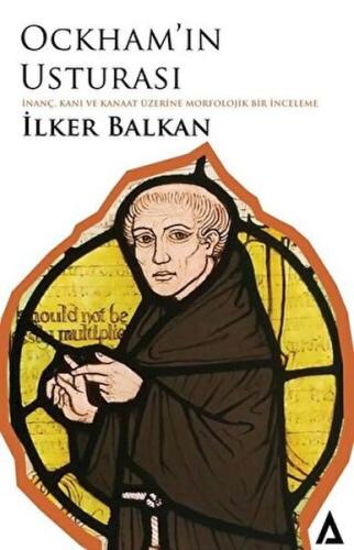 Ockham'ın Usturası - İlker Balkan - Kanon Kitap