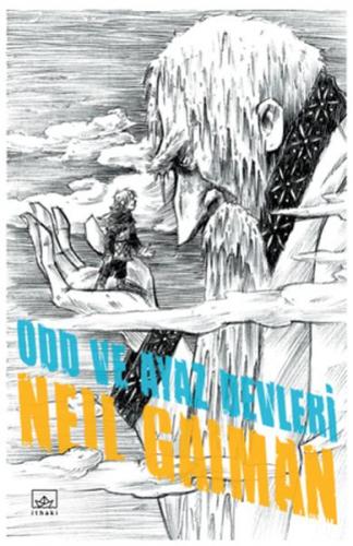 Odd ve Ayaz Devleri - Neil Gaiman - İthaki Yayınları